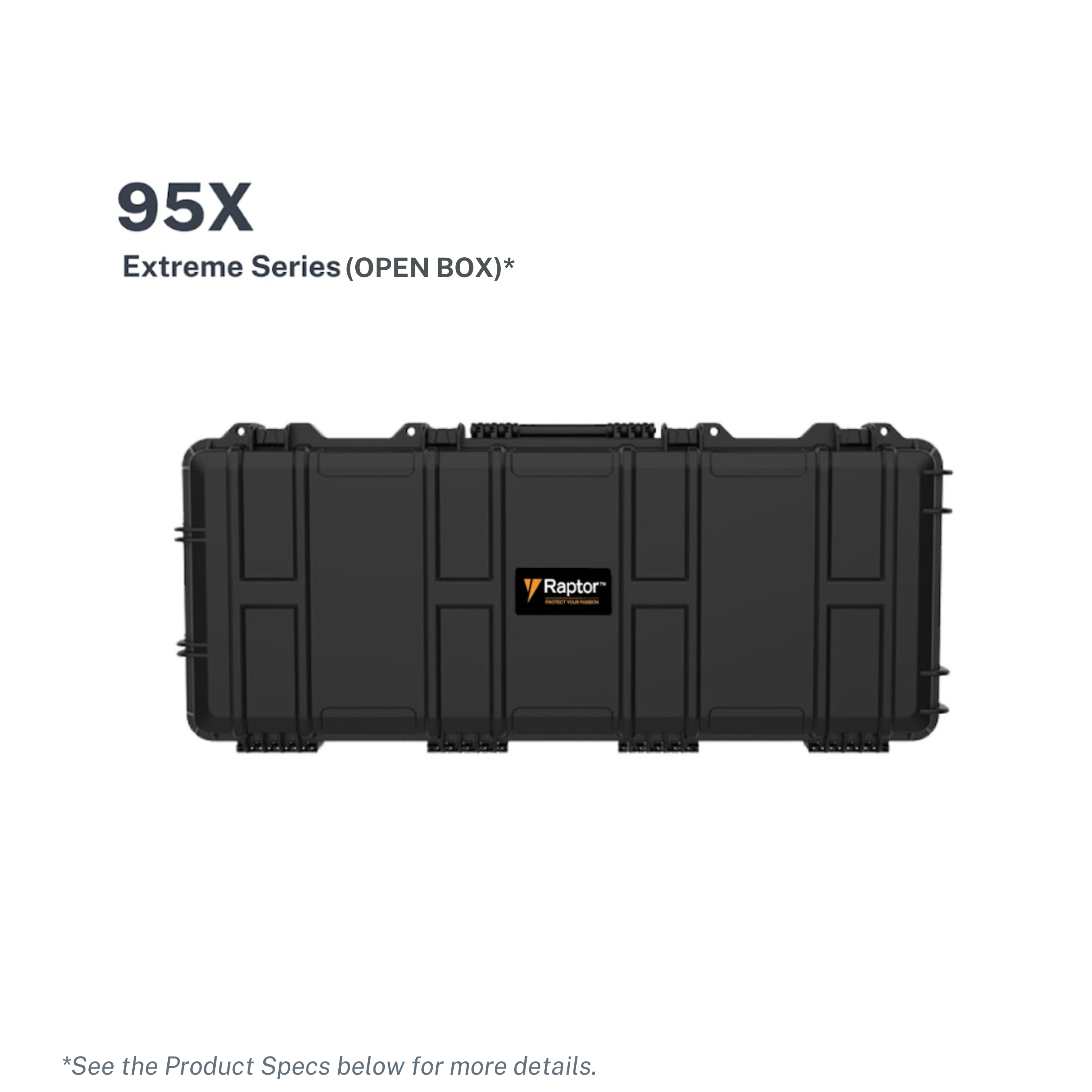 Raptor Case Extreme Long 95x (Open Box)