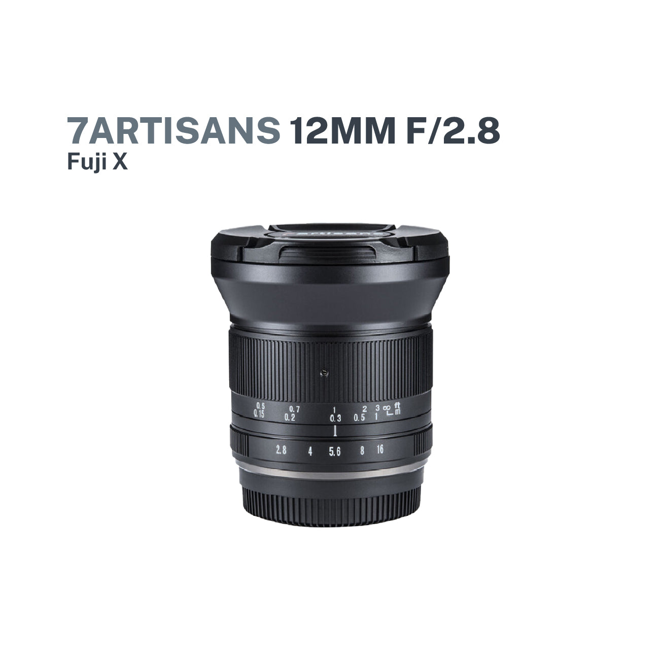 7Artisans 12mm F2.8 APS-C Fixed Ultra Wide Angle Lens
